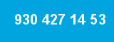 930 427 14 53 930 427 14 53
